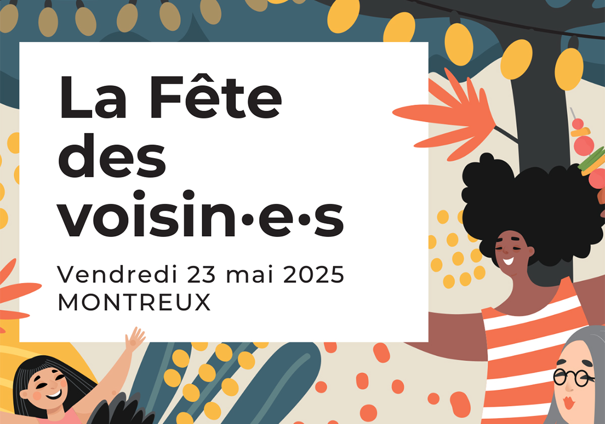 La Fête des voisins 2025 à Montreux : Date et informations