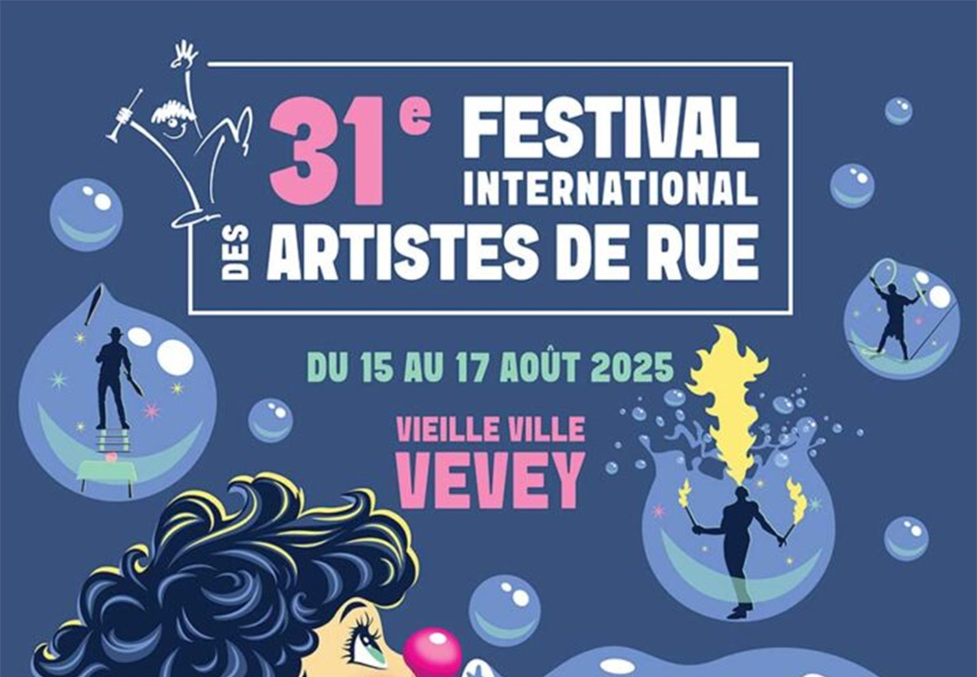 Festival International des Artistes de Rue à Vevey 2025 : Dates et informations