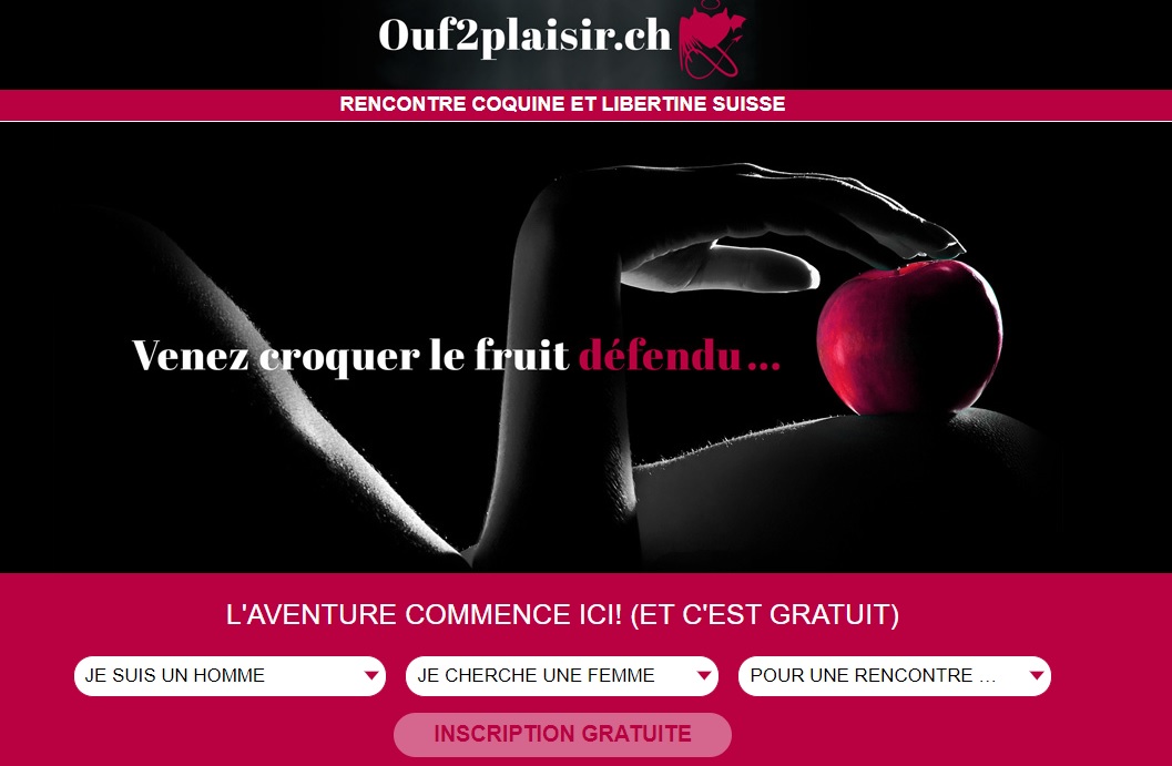 Ouf2plaisir.ch – Le site de rencontres libertines en Suisse
